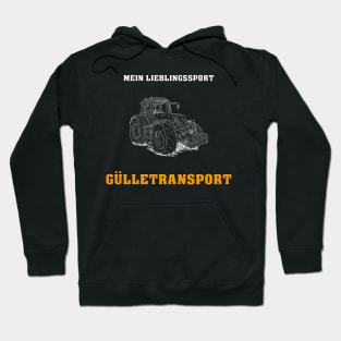 Mein Lieblingssport - Gülletransport Hoodie